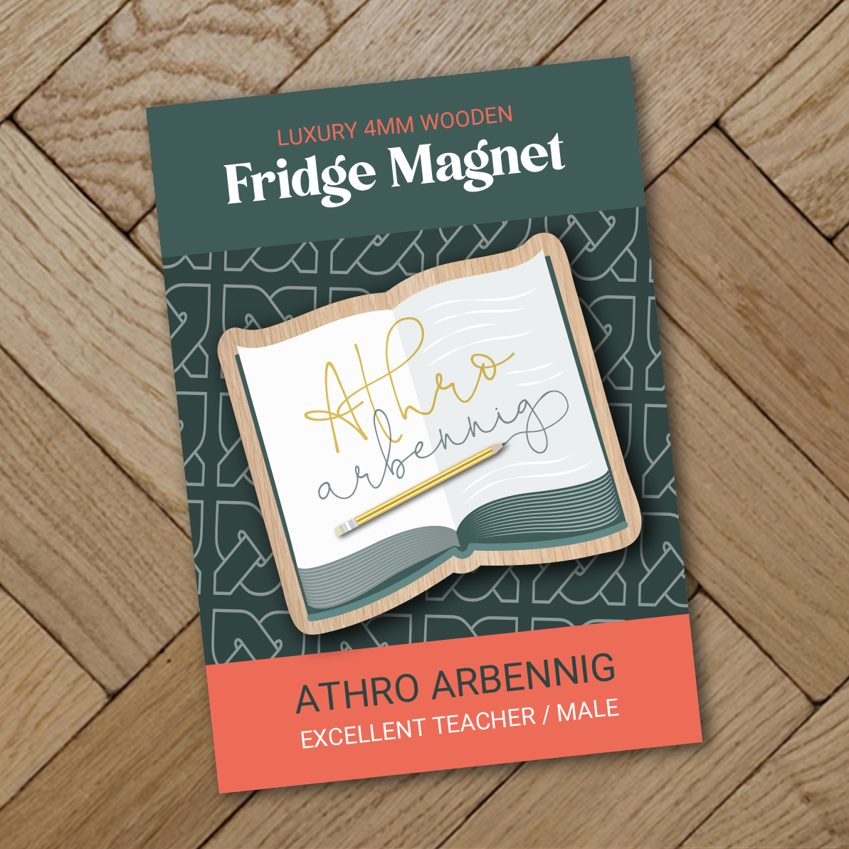 Athro arbennig (Excellent teacher - Male) Wooden Fridge Magnet