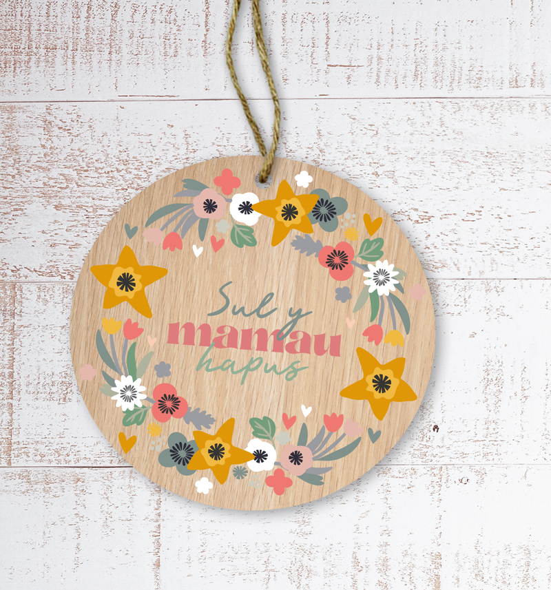 Sul y Mamau hapus (Happy Mother's Day) Painted Wooden Gift Decoration
