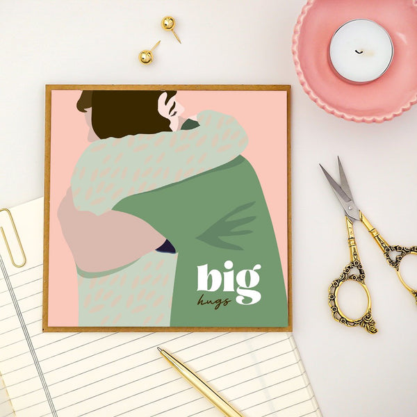 Big hugs