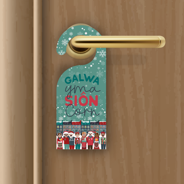 Door Hanger / Galwa yma Siôn Corn / Santa Stop here Door Hanger
