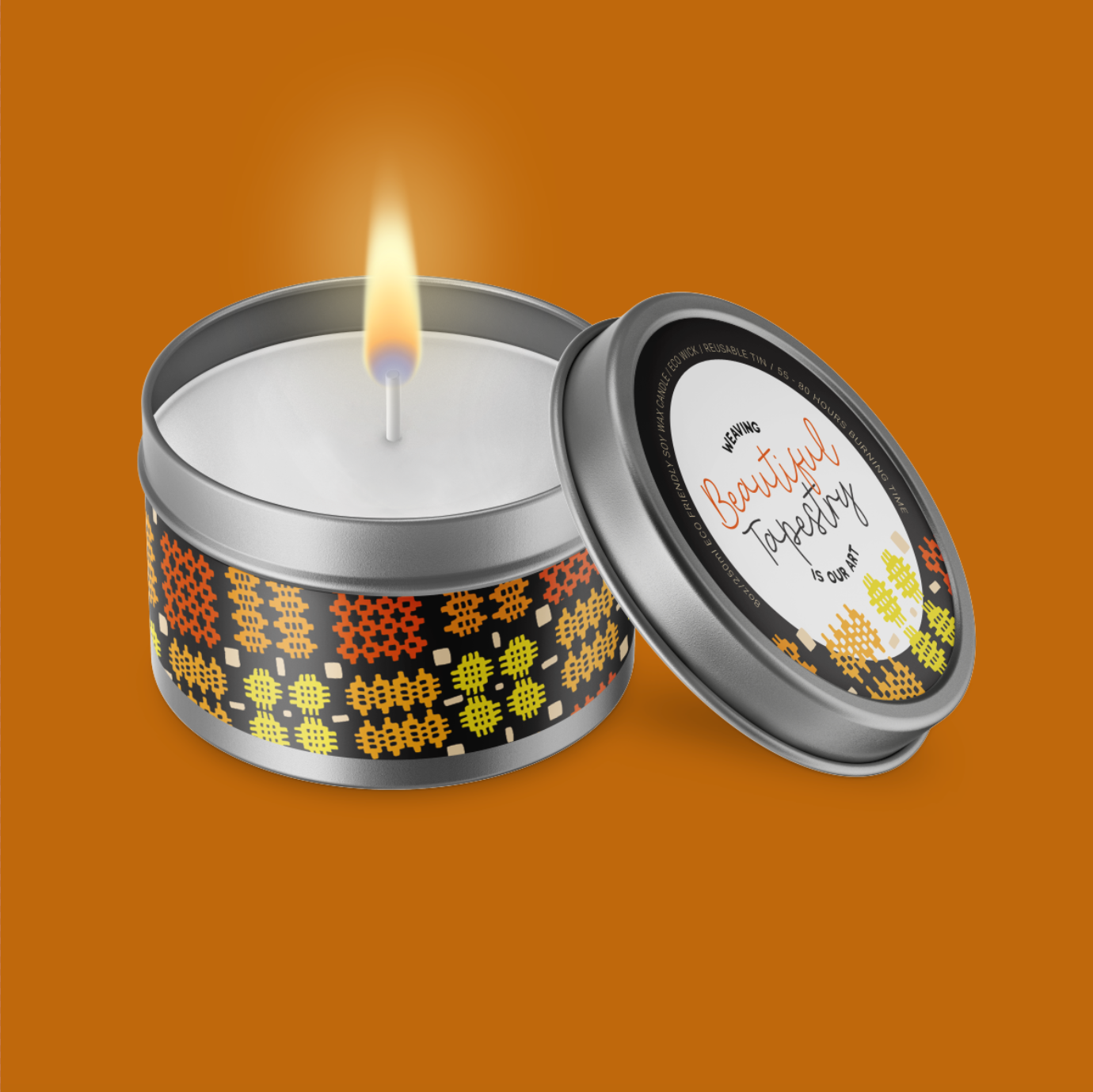 Weaving BEAUTIFUL TAPESTRY is our art Candle